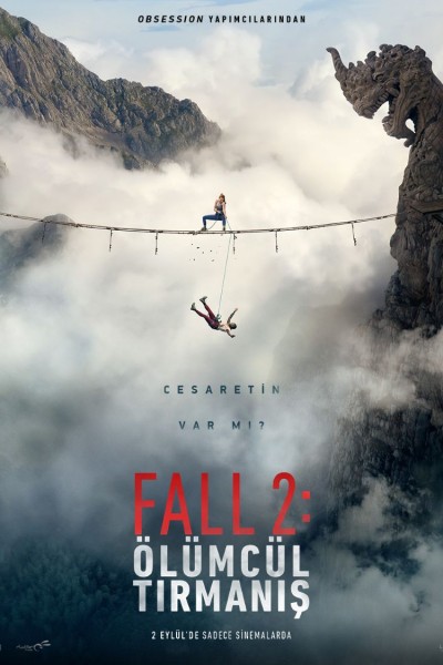 Fall 2: Ölümcül Tırmanış